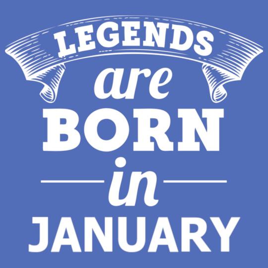 LEGENDS-BORN-IN-January